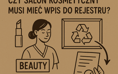 BDO dla branży beauty – czy salon kosmetyczny musi mieć wpis do rejestru?